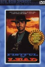 Watch Fistful of Lead 123MovieFree