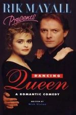 Watch Rik Mayall Presents: Dancing Queen 123moviesfree