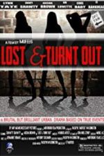 Watch Lost &amp; Turnt Out 123MovieFree