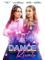 Watch Dance Rivals 123MovieFree