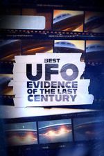 Watch Best UFO Evidence of the Last Century 123moviesfree