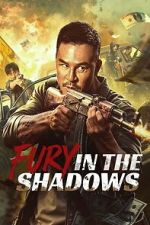 Watch Fury In the Shadows 123moviesfree