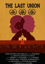 Watch The Last Union (Short 2021) 123MovieFree