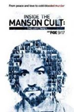 Watch Inside the Manson Cult: The Lost Tapes 123moviesfree