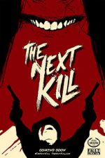 Watch The Next Kill 123MovieFree