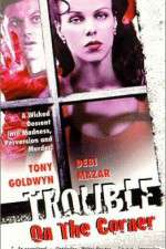 Watch Trouble on the Corner 123MovieFree