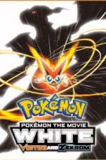 Watch Pokemon the Movie: White - Victini and Zekrom 123MovieFree