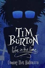 Watch Tim Burton: Life in the Line 123moviesfree