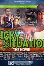 Watch Sticky Situations 123MovieFree