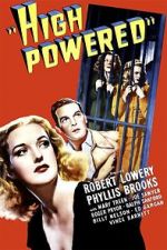 Watch High Powered 123MovieFree