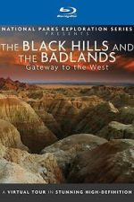 Watch National Parks Exploration Series: The Black Hills and The Badlands - Gateway to the West 123moviesfree