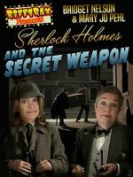 Watch RiffTrax Presents: Sherlock Holmes and the Secret Weapon 123MovieFree