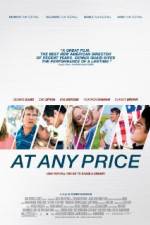 Watch At Any Price 123MoviesFree