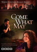 Watch Come What May 123MovieFree