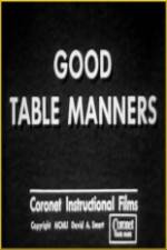 Watch Good Table Manners 123MovieFree