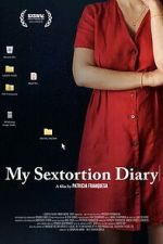 Watch My Sextortion Diary 123moviesfree