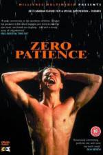 Watch Zero Patience 123MovieFree
