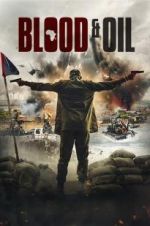 Watch Blood &amp; Oil 123MovieFree