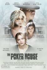 Watch The Poker House 123MovieFree