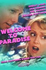 Watch Welcome to Paradise 123MovieFree
