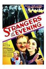 Watch Strangers of the Evening 123MovieFree