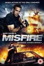 Watch Misfire 123MovieFree