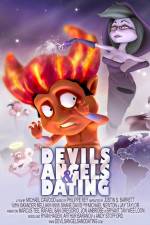 Watch Devils Angels & Dating 123MovieFree
