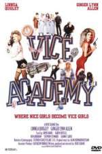 Watch Vice Academy 123MovieFree