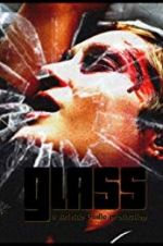 Watch Glass 123MovieFree