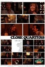 Watch Close Quarters 123MovieFree