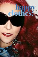 Watch Happy Clothes: A Film About Patricia Field 123moviesfree