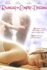 Watch Running on Empty Dreams 123MovieFree