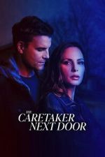 Watch The Caretaker Next Door 123moviesfree