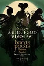 Watch In Search of the Sanderson Sisters, a Hocus Pocus Hulaween Takeover 123MoviesFree