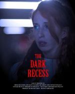 Watch The Dark Recess 123MovieFree