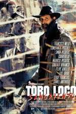 Watch Toro Loco Sangriento 123MovieFree