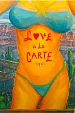 Watch Love a la Carte 123MovieFree