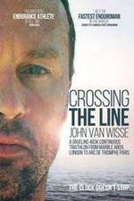 Watch Crossing the Line John Van Wisse 123MovieFree
