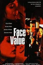 Watch Face Value 123moviesfree
