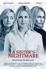 Watch A Sister\'s Nightmare 123MovieFree