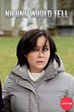 Watch No One Would Tell 123MovieFree