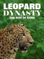 Watch Leopard Dynasty – The Rise of Rana 123moviesfree