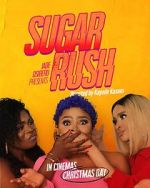 Watch Sugar Rush 123moviesfree