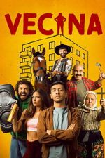 Watch Vecina 123moviesfree