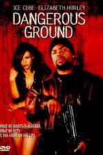 Watch Dangerous Ground 123MovieFree