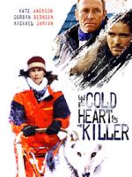 Watch The Cold Heart of a Killer 123MovieFree