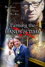 Watch Turning the Hands of Time 123MovieFree