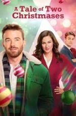 Watch A Tale of Two Christmases 123MoviesFree