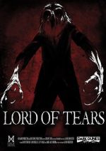 Watch Lord of Tears 123MovieFree