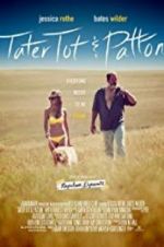 Watch Tater Tot &amp; Patton 123moviesfree